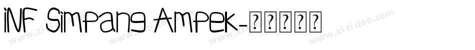 INF Simpang Ampek字体转换